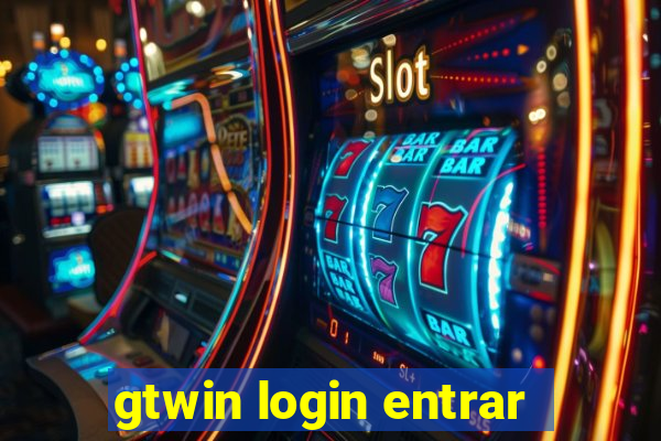 gtwin login entrar